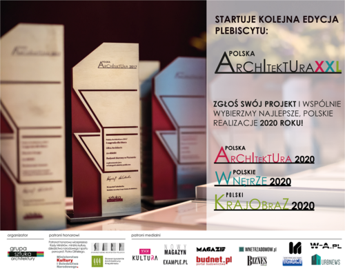 Startuje Plebiscyt Polska Architektura XXL 2020 - czekamy na zgłoszenia realizacji